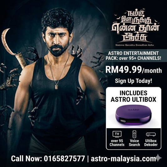 Your Ultimate Entertainment Starts Here – Astro Package 2026 from RM49.99