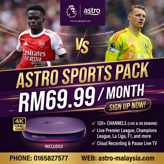 Get the Best Astro Package: Sports Pack 4K UHD at RM69.99
